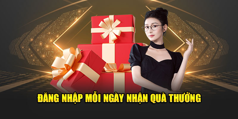 Đăng nhập mỗi ngày tranh phần thưởng